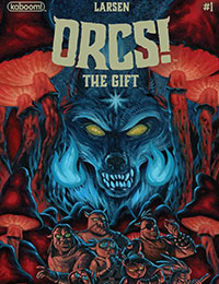 Read ORCS!: The Gift comic online