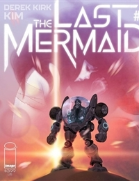 Read The Last Mermaid comic online