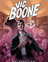 Read Vic Boone: Malfunction Murder comic online