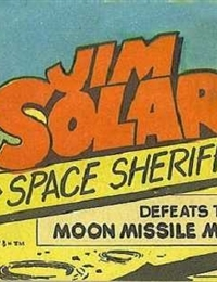 Read Jim Solar Space Sheriff Defeats the Moon Missile Men comic online