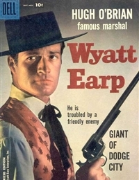 Read Hugh O'Brian, Famous Marshal Wyatt Earp comic online