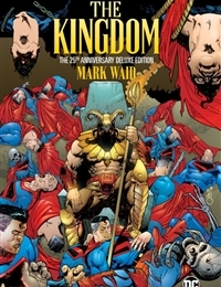 Read The Kingdom: The 25th Anniversary Deluxe Edition comic online