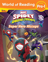 Read Spidey and His Amazing Friends: Super Hero Hiccups comic online