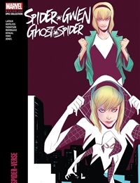 Read Spider-Gwen: Ghost-Spider Modern Era Epic Collection: Edge of Spider-Verse comic online