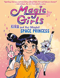 Read Kira and the (Maybe) Space Princess (Magic Girls) comic online