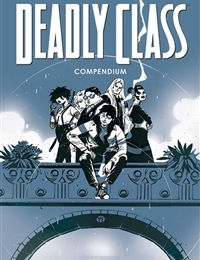 Read Deadly Class Compendium comic online