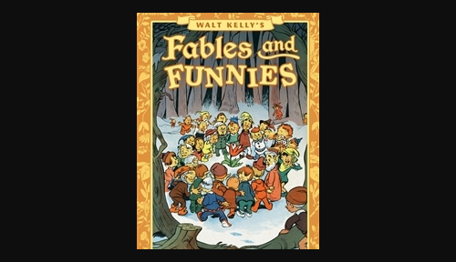 Read Walt Kelly's Fables and Funnies: Dell Comics Stories 1942-1949 comic online